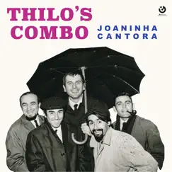 Joaninha Cantora - EP by Thilo's Combo album reviews, ratings, credits