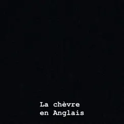 La Chèvre en Anglais - EP by Mingo album reviews, ratings, credits