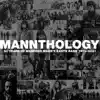 Mannthology album lyrics, reviews, download