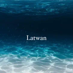 First Time - Single by Latwan album reviews, ratings, credits