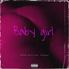 Babygirl - Single by Mendi_Rich album reviews, ratings, credits