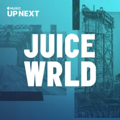Up Next Session: Juice WRLD by Juice WRLD album reviews, ratings, credits