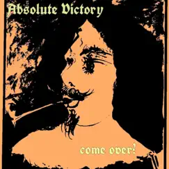 Come Over? - Single by Absolute Victory album reviews, ratings, credits