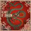 Heart of Dragon album lyrics, reviews, download