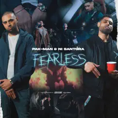 Fearless - Single by Pak-Man & NI Santora album reviews, ratings, credits
