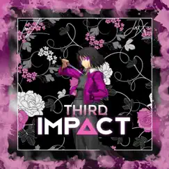 Third Impact (feat. Jvst X) - Single by Troy L. album reviews, ratings, credits