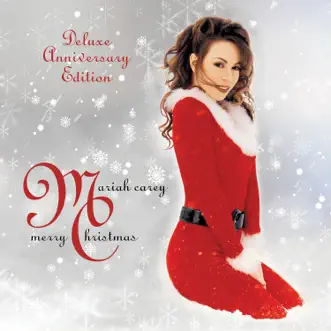 Merry Christmas (Deluxe 25th Anniversary Edition) by Mariah Carey album download