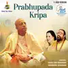 Prabhupada Kripa album lyrics, reviews, download