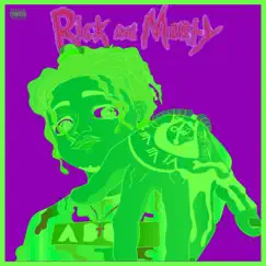 Rick & Morty - Single by ADG YellaBoi album reviews, ratings, credits