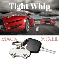 Tight Whip Song Lyrics