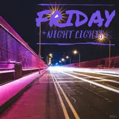 Friday Night Lights - Single by Bono G album reviews, ratings, credits
