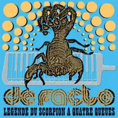 Legende Du Scorpion A Quatre Queues by De Facto album reviews, ratings, credits