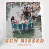 Sun Kissed - Single album lyrics, reviews, download