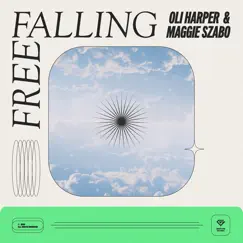 Free Falling - Single by Oli Harper & Maggie Szabo album reviews, ratings, credits