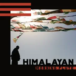 Himalayan Flute Music Song Lyrics
