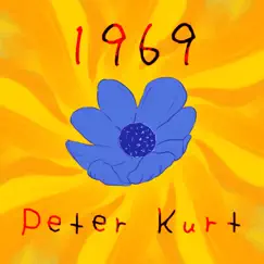 1969 - Single by Peter Kurt album reviews, ratings, credits