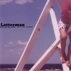 Turn Up the Punk, We'll Be Singing by Latterman album reviews, ratings, credits