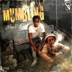 Mumbling (feat. YBT) Song Lyrics