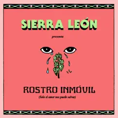 Rostro Inmóvil - Single by Sierra León & Adryanna Cauduro album reviews, ratings, credits