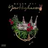 Your Highness 2 album lyrics, reviews, download