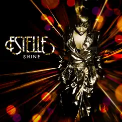Shine by Estelle album reviews, ratings, credits