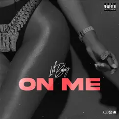 On Me - Single by Lil Baby album reviews, ratings, credits