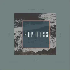 Hopeless - Single by Dean Productions album reviews, ratings, credits