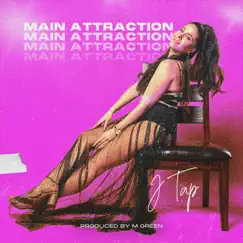 Main Attraction Song Lyrics