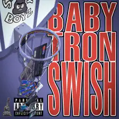 Swish - Single by BabyTron album reviews, ratings, credits