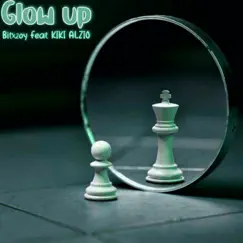 Glow up (feat. Kiki Alzio) - Single by Bitxzoy album reviews, ratings, credits