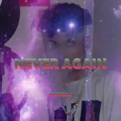 Never Again - Single by Andrewali album reviews, ratings, credits