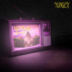 El Dorado - Single by Yungex album reviews, ratings, credits