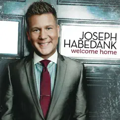Welcome Home by Joseph Habedank album reviews, ratings, credits