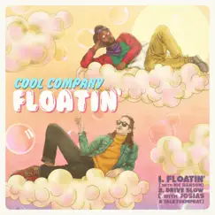 Floatin' - Single by Cool Company album reviews, ratings, credits