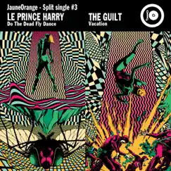 Jauneorange - Split Single #3 - Single by Le Prince Harry & The Guilt album reviews, ratings, credits