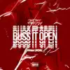 Buss It Open (feat. Lakeyah) - Single album lyrics, reviews, download