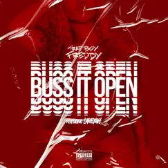 Buss It Open (feat. Lakeyah) - Single by Trapboy Freddy album reviews, ratings, credits