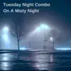 On a Misty Night - Single album lyrics, reviews, download