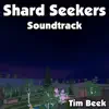 Nightfall in Bubblebrooke (Shard Seekers Soundtrack) - Single album lyrics, reviews, download