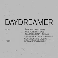 Daydreamer - Single by Jānis Pastars album reviews, ratings, credits