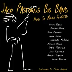 Word of Mouth Revisited by Jaco Pastorius Big Band album reviews, ratings, credits