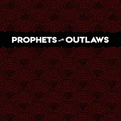 Dreamer by Prophets and Outlaws album reviews, ratings, credits