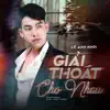 Giải Thoát Cho Nhau - Single album lyrics, reviews, download