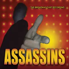 Assassins (The 2004 Broadway Revival Cast Recording) by Stephen Sondheim album reviews, ratings, credits