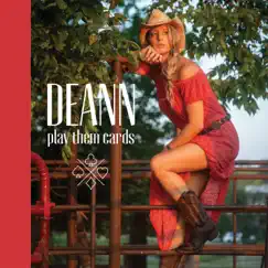 Play Them Cards by DEANN album reviews, ratings, credits