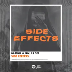Side Effects - Single by Bastiqe & Niklas Dee album reviews, ratings, credits