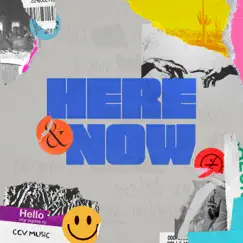 Here & Now Song Lyrics