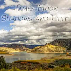 Shadows and Light by James Moon album reviews, ratings, credits