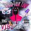 Vibe Seazon - Single album lyrics, reviews, download