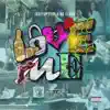 Love Me (feat. King Elway) - Single album lyrics, reviews, download